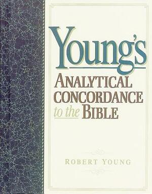 Young's Analytical Concordance to the Bible by Robert Young