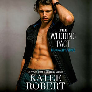 The Wedding Pact by Katee Robert