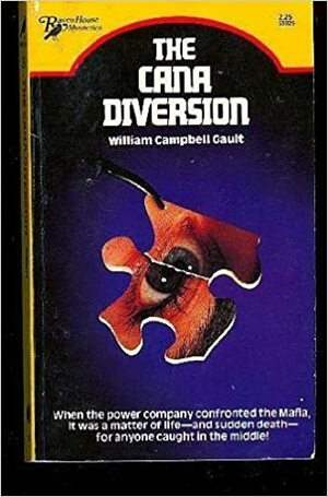 The Cana Diversion by William Campbell Gault