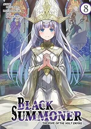 Black Summoner: Volume 8 by Doufu Mayoi