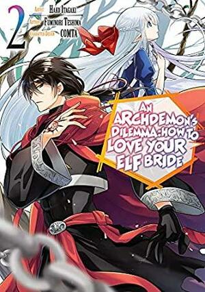 An Archdemon's Dilemma: How to Love Your Elf Bride (Manga) Volume 2 by Fuminori Teshima