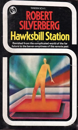 Hawksbill Station by Robert Silverberg