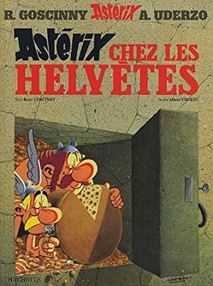 Astérix chez les Helvètes by René Goscinny, Albert Uderzo