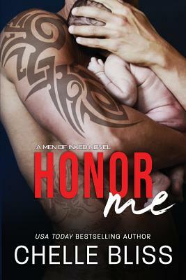 Honor Me by Chelle Bliss