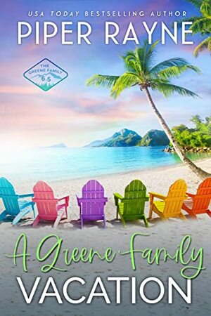 A Greene Family Vacation by Piper Rayne