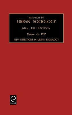 New Directions in Urban Sociology by 