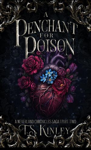 A Penchant for Poison  by T.S. Kinley