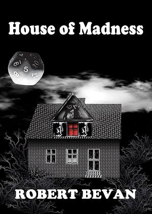 House of Madness by Robert Bevan