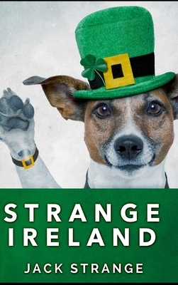 Strange Ireland by Jack Strange