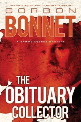 The Obituary Collector by Gordon Bonnet