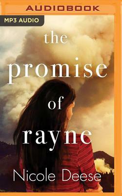 The Promise of Rayne by Nicole Deese