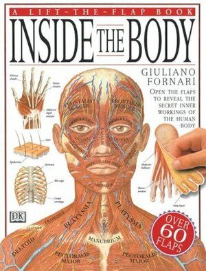 Inside the Body by Anita Ganeri, Giuliano Fornari