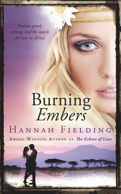 Burning Embers by Hannah Fielding