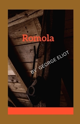 Romola illustrated by George Eliot