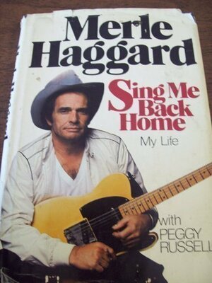 Sing Me Back Home by Merle Haggard