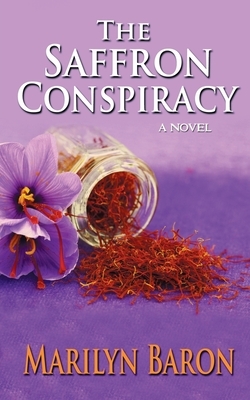 The Saffron Conspiracy by Marilyn Baron