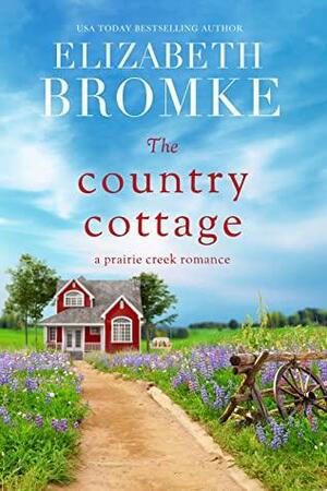 The Country Cottage by Elizabeth Bromke