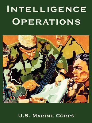 Intelligence Operations by U. S. Marine Corps