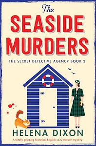 The Seaside Murders by Helena Dixon