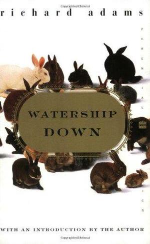 Watership Down by Richard Adams