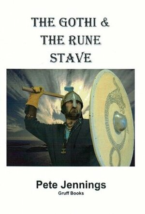 The Gothi and the Rune Stave by Pete Jennings