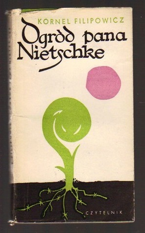 Ogród pana Nietschke by Kornel Filipowicz