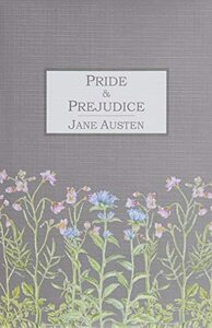 Pride and Prejudice by Jane Austen