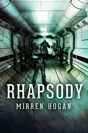 Rhapsody by Mirren Hogan