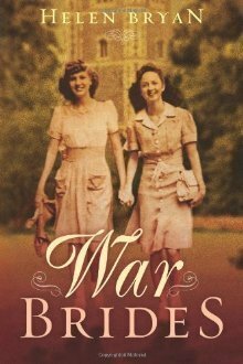 War Brides by Helen Bryan