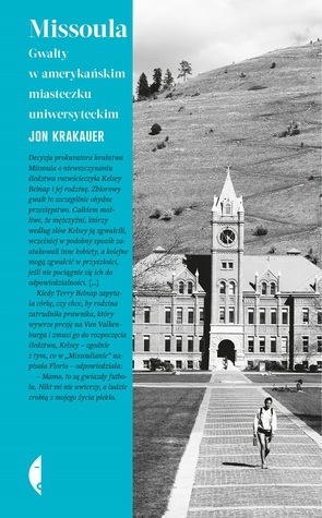 Missoula. Gwałty w amerykańskim miasteczku uniwersyteckim by Jon Krakauer, Stanisław Tekieli