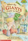 When the Giants Came to Town by Marcia Leonard, R.W. Alley
