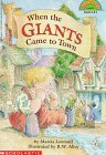 When the Giants Came to Town by Marcia Leonard, R. W. Alley