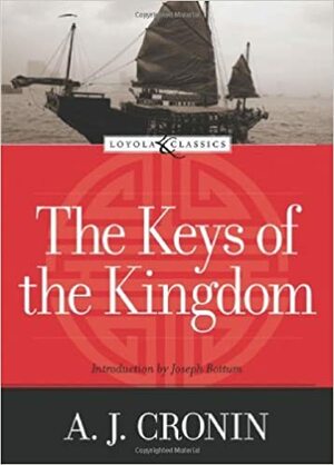 Ключи от Царства by A.J. Cronin, Арчибальд Кронин