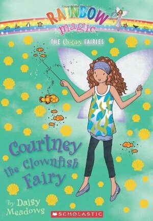 Courtney the Clownfish Fairy by Georgie Ripper, Daisy Meadows