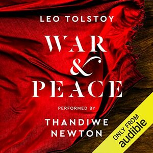 War & Peace by Leo Tolstoy