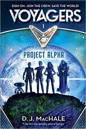 Project Alpha by D.J. MacHale