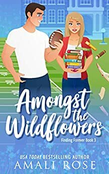 Amongst the Wildflowers by Amali Rose