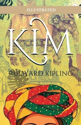 Kim Illustrated by Rudyard Kipling