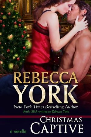 Christmas Captive by Rebecca York