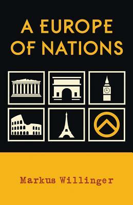 A Europe of Nations by Markus Willinger