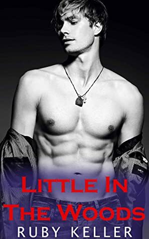 Little in the Woods by Ruby Keller