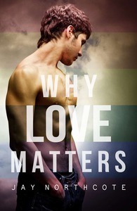 Why Love Matters by Jay Northcote