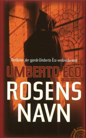 Rosens Navn by Umberto Eco