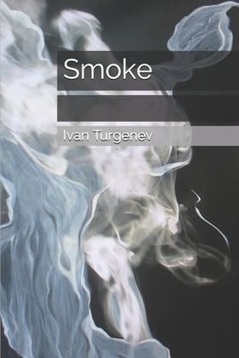 Smoke by Ivan Turgenev