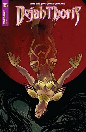 Dejah Thoris Vol. 4 #5 by Amy Chu, Pasquale Qualano