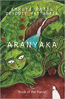 Aranyaka by Amruta Patil