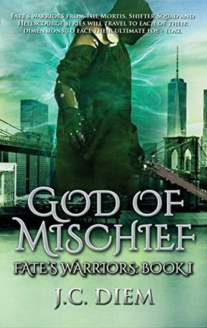 God Of Mischief by J.C. Diem