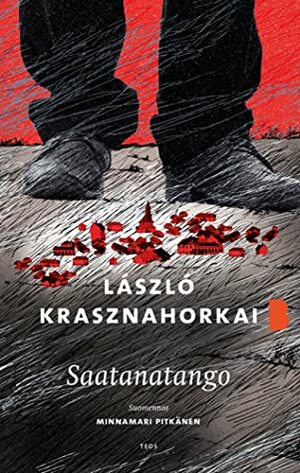 Saatanatango by László Krasznahorkai