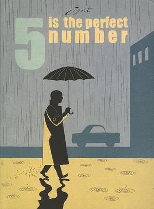 5 Is the Perfect Number by Igort