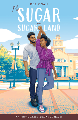 My Sugar in Sugar Land by Dee Osah